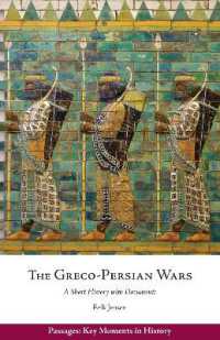 Greco-persian Wars : A Short History with Documents (Passages: Key Moments in History) -- Paperback / softback