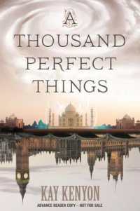 A Thousand Perfect Things (Advance Reader Copy)