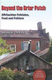Beyond the Briar Patch : Affrilachian Folktales, Food, and Folklore