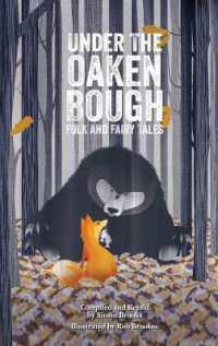 Under the Oaken Bough : Folk and Fairy Tales