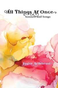 All Things at Once : Sonnets and Songs （First Edition, First Edition, First）