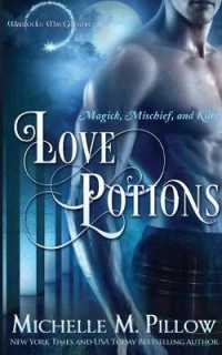 Love Potions (Warlocks MacGregor") 〈1〉 （3RD）