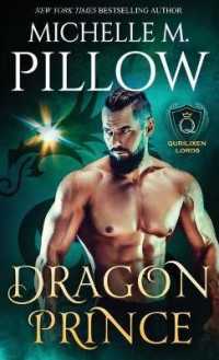Dragon Prince: A Qurilixen World Novel (Qurilixen Lords") 〈1〉