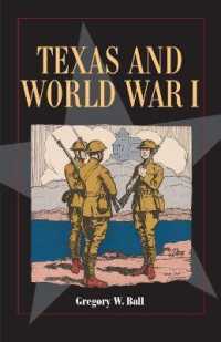 Texas and World War I (Fred Rider Cotten Popular History Series)