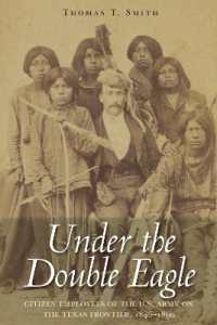 Under the Double Eagle : Citizen Employees of the U.S. Army on the Texas Frontier, 1846-1899