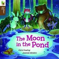 The Moon in the Pond (Traditional Tales)