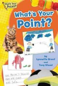 What's Your Point? Big Book, Grade K (What's Your Point? Reading and Writing Opinions)