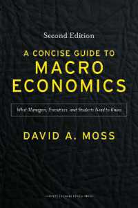 経営者・MBA向けマクロ経済学入門（第２版）<br>A Concise Guide to Macroeconomics, Second Edition : What Managers, Executives, and Students Need to Know （Second）