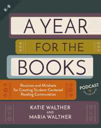 A Year for the Books : Routines and Mindsets for Creating Student Centered Reading Communities
