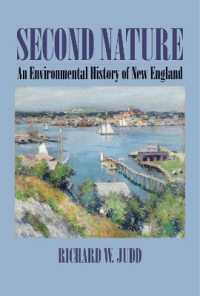 Second Nature : An Environmental History of New England (Environmental History of the Northeast)