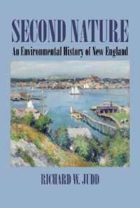 Second Nature : An Environmental History of New England (Environmental History of the Northeast)