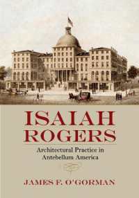 Isaiah Rogers : Architectural Practice in Antebellum America
