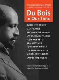 Du Bois in Our Time : University Museum of Contemporary Art University of Massachusetts Amherst