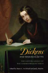 Dickens and Massachusetts : The Lasting Legacy of the Commonwealth Visits
