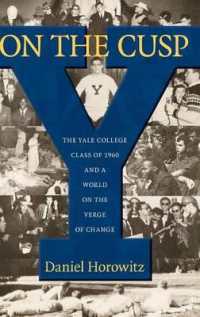 On the Cusp : The Yale College Class of 1960 and a World on the Verge of Change