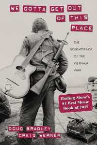 We Gotta Get Out of This Place : The Soundtrack of the Vietnam War