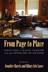 From Page to Place : American Literary Tourism and the Afterlives of Authors