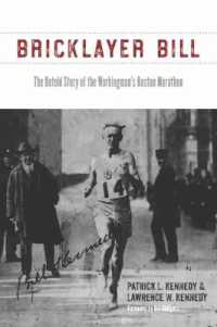 Bricklayer Bill : The Untold Story of the Workingman's Boston Marathon
