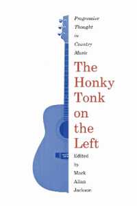 The Honky Tonk on the Left : Progressive Thought in Country Music (American Popular Music)