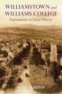 Williamstown and Williams College : Explorations in Local History