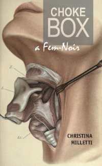 Choke Box : A Fem-Noir (Juniper Prize for Fiction)