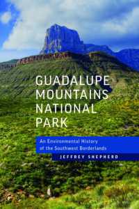 Guadalupe Mountains National Park : An Environmental History of the Southwest Borderlands