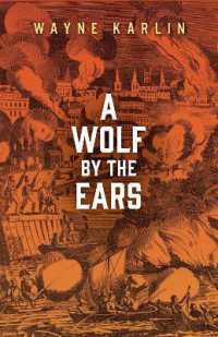 A Wolf by the Ears (Juniper Prize for Fiction)