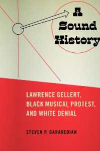 A Sound History : Lawrence Gellert, Black Musical Protest, and White Denial (American Popular Music)