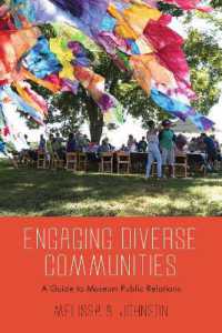Engaging Diverse Communities : A Guide to Museum Public Relations