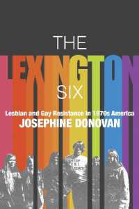 The Lexington Six : Lesbian and Gay Resistance in 1970s America
