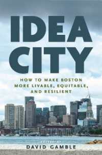 Idea City : How to Make Boston More Livable, Equitable, and Resilient