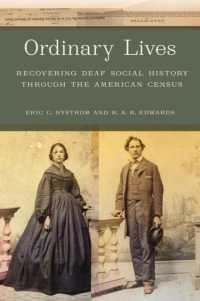 Ordinary Lives : Recovering Deaf Social History through the American Census