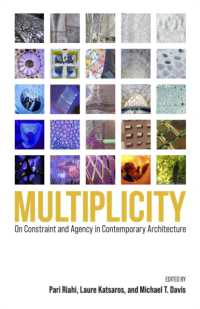 Multiplicity : On Constraint and Agency in Contemporary Architecture