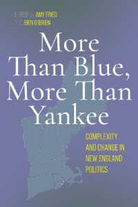 More than Blue, More than Yankee : Complexity and Change in New England Politics