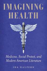 Imagining Health : Medicine, Social Protest, and Modern American Literature