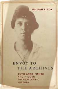 Envoy to the Archives : Ruth Anna Fisher and Hidden Transatlantic History (African American Intellectual History)