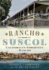 Rancho Suscol : California's Forgotten Rancho