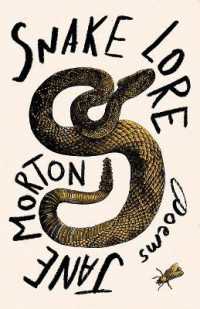 Snake Lore : Poems