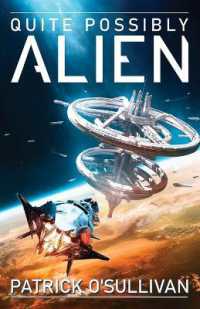 Quite Possibly Alien (Freeman Universe") 〈1〉