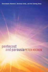 Pentecost and Parousia