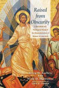 Raised from Obscurity : A Narratival and Theological Study of the Characterization of Women in Luke-Acts