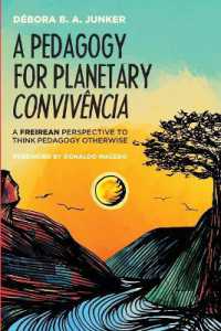 A Pedagogy for Planetary Convivência : A Freirean Perspective to Think Pedagogy Otherwise