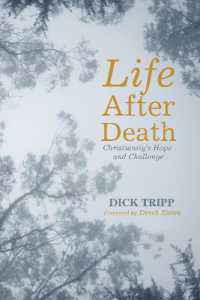 Life after Death : Christianity's Hope and Challenge