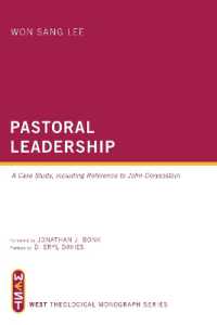 Pastoral Leadership : A Case Study, Including Reference to John Chrysostom (West Theological Monograph)