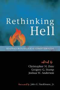 Rethinking Hell : Readings in Evangelical Conditionalism