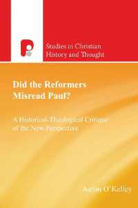 Did the Reformers Misread Paul? (Studies in Christian History and Thought)