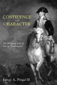 Confidence and Character : The Religious Life of George Washington