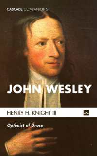 John Wesley : Optimist of Grace (Cascade Companions)