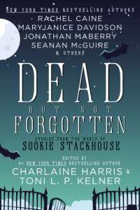 Dead but Not Forgotten : Stories from the World of Sookie Stackhouse (Sookie Stackhouse)