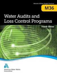 M36 Water Audits and Loss Control Programs (Manual of Water Supply Practices) （4TH）